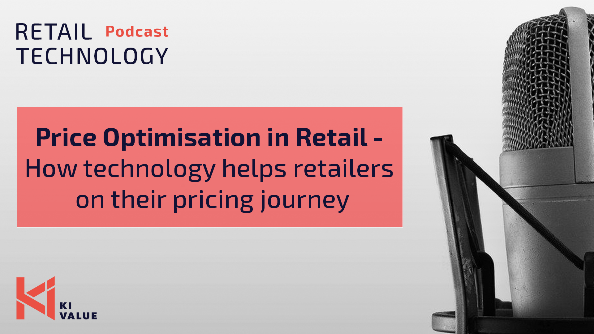 KIVALUE Retail Technology Podcast