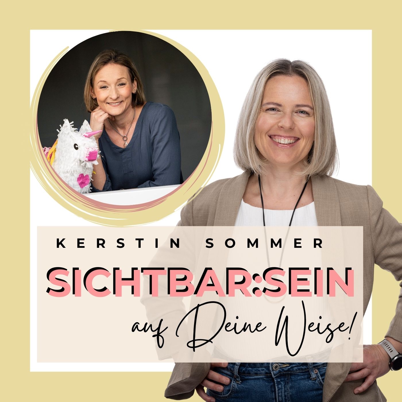Sichtbar:SEIN - auf deine Weise