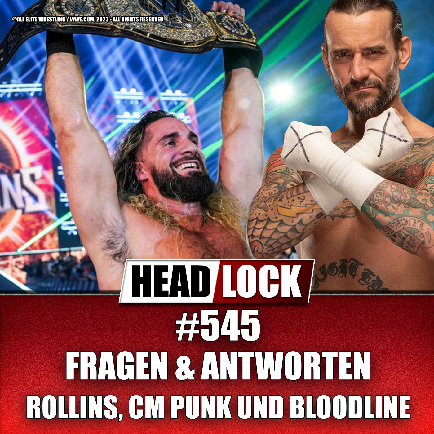 #545: Rollins nur Übergangs-Champion ● Solo Sikoa als Bloodline-Sieger ● CM Punk - Heel oder Face? | FRAGEN & ANTWORTEN