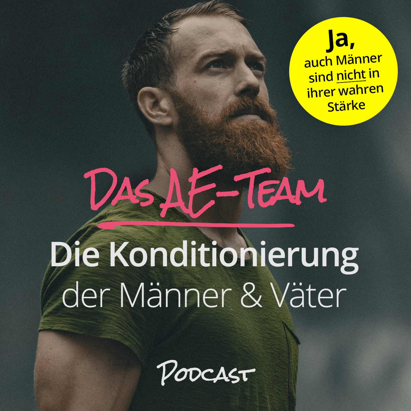 Die Konditionierung der Väter und Männer