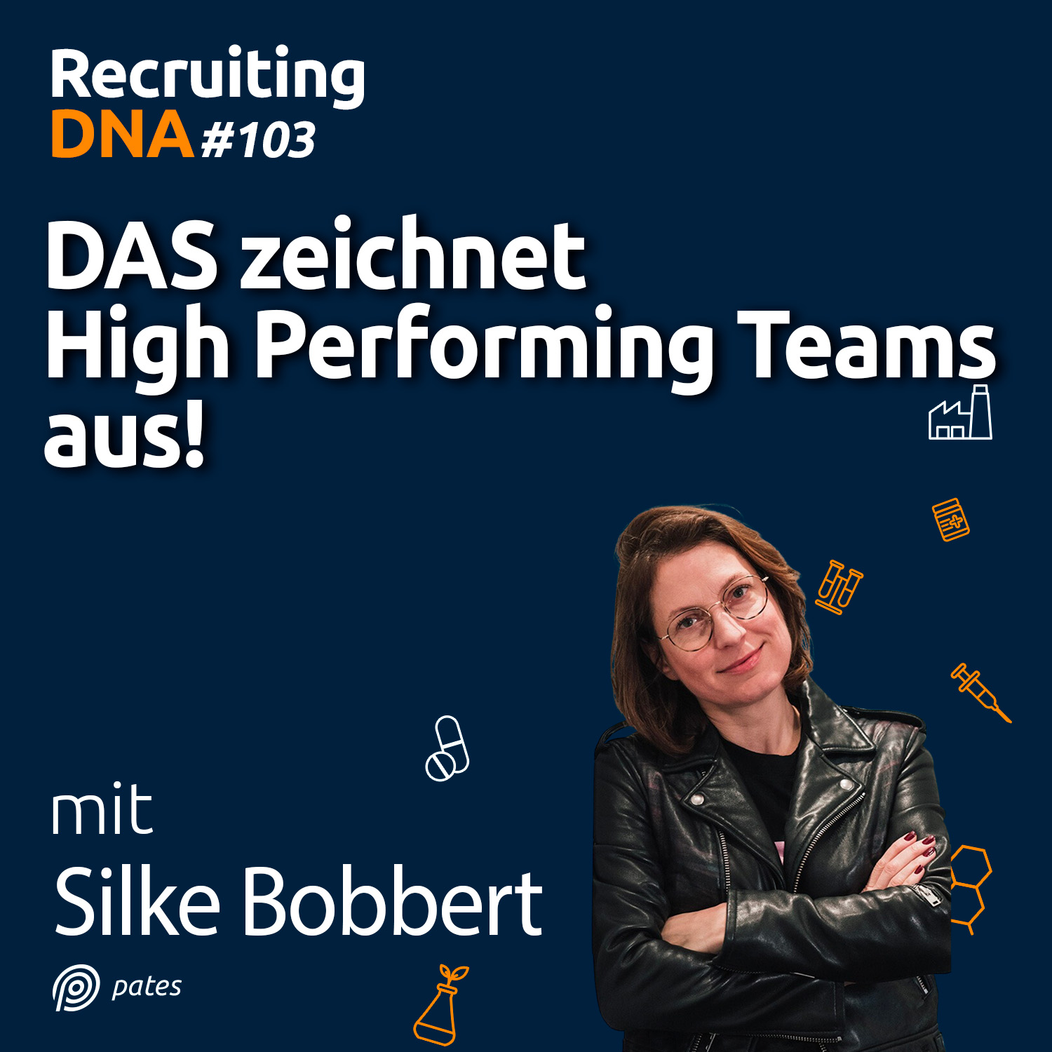 Recruiting DNA | Mitarbeiter finden, erfolgreich führen und motivieren