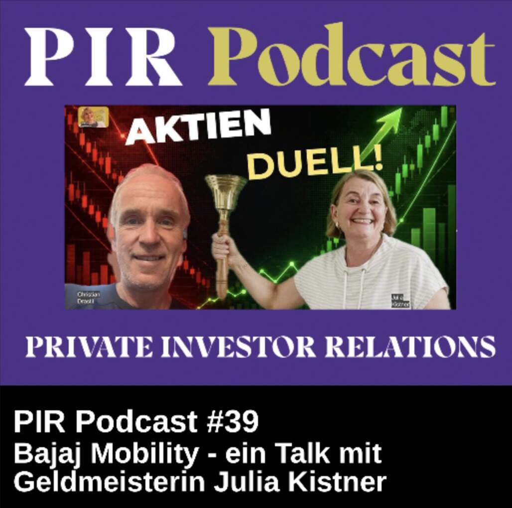 Private Investor Relations Podcast #39: Bajaj Mobility - ein Talk mit Geldmeisterin Julia Kistner episode artwork