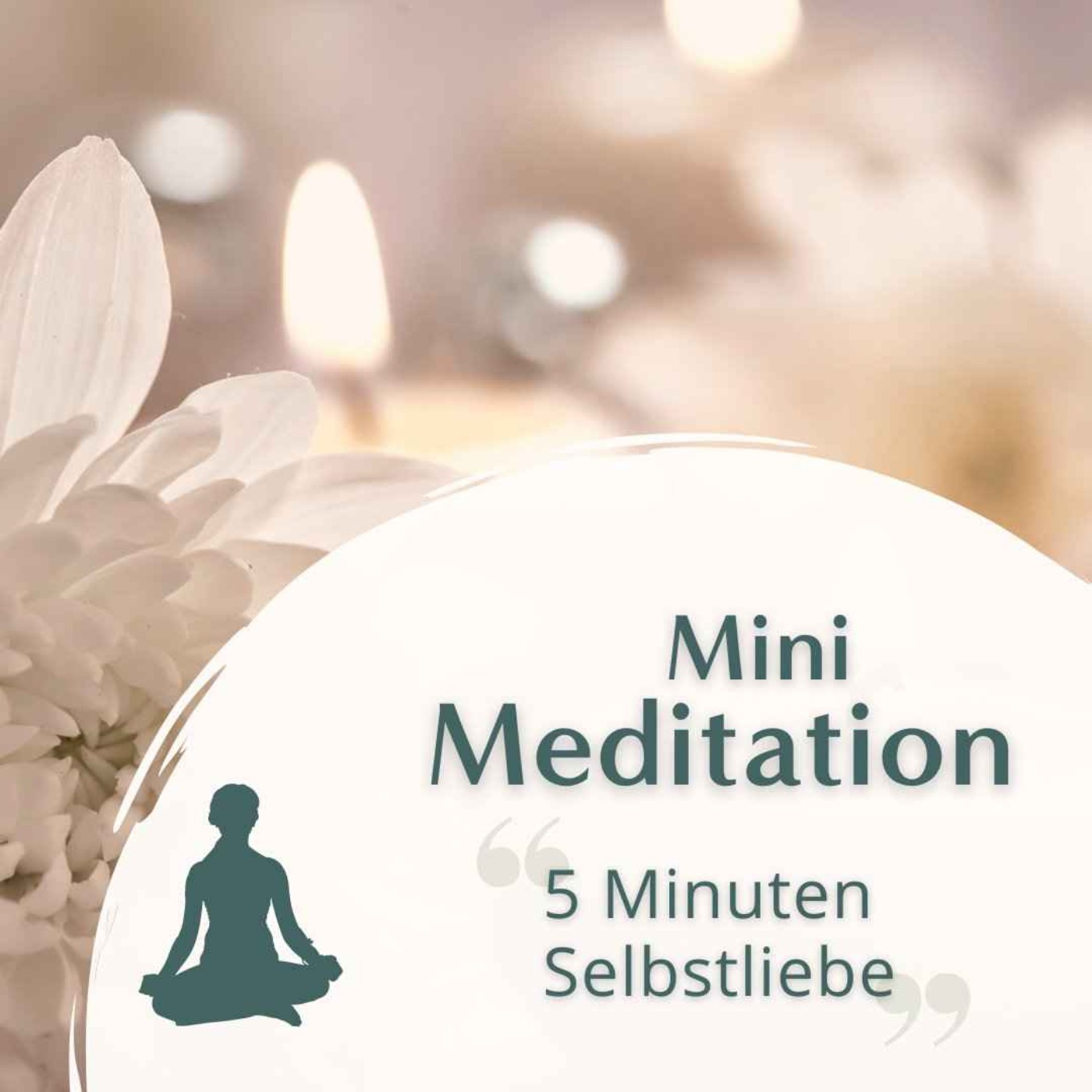 Mini Meditation // 5 Minuten Selbstliebe