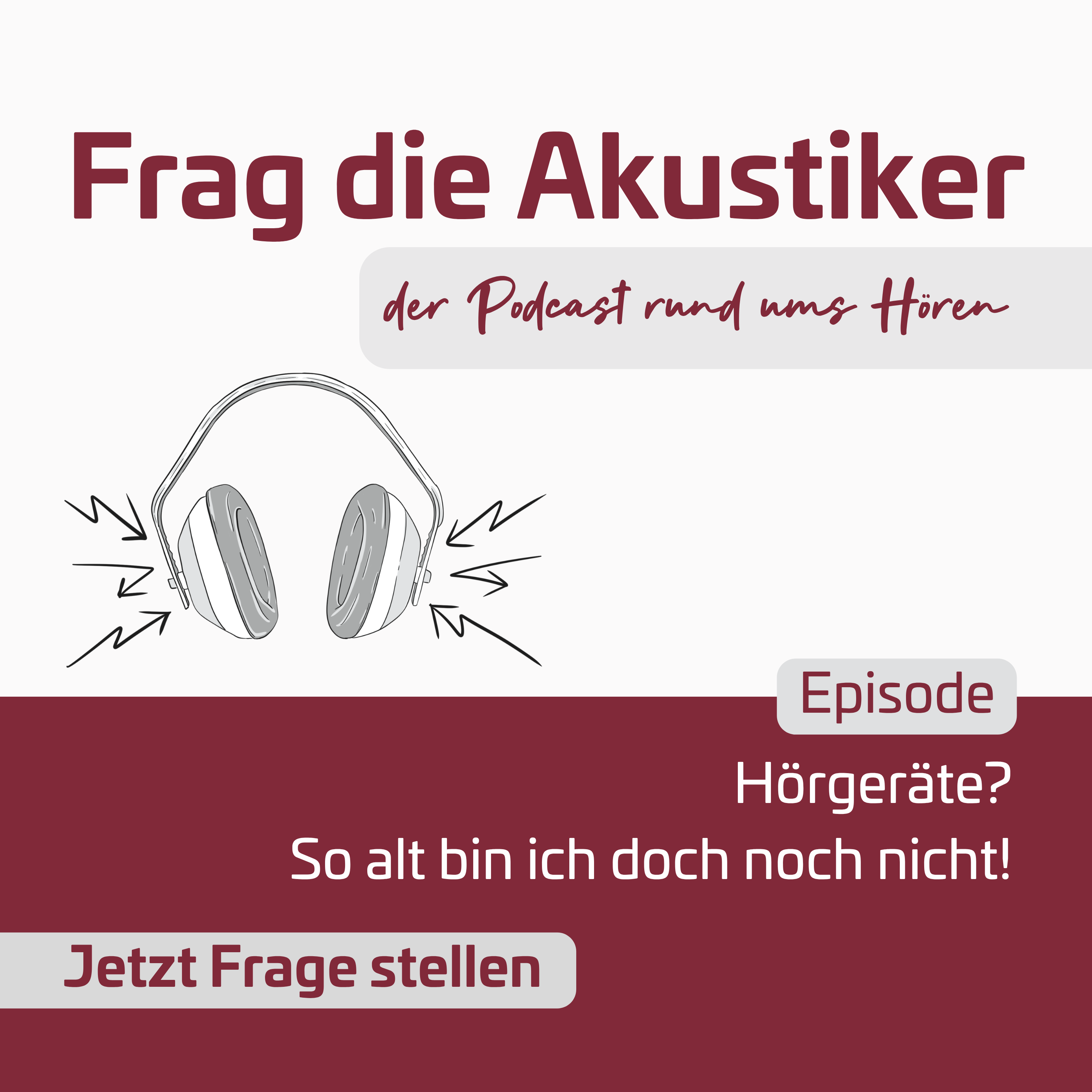 Hörgeräte?  So alt bin ich doch noch nicht! episode artwork