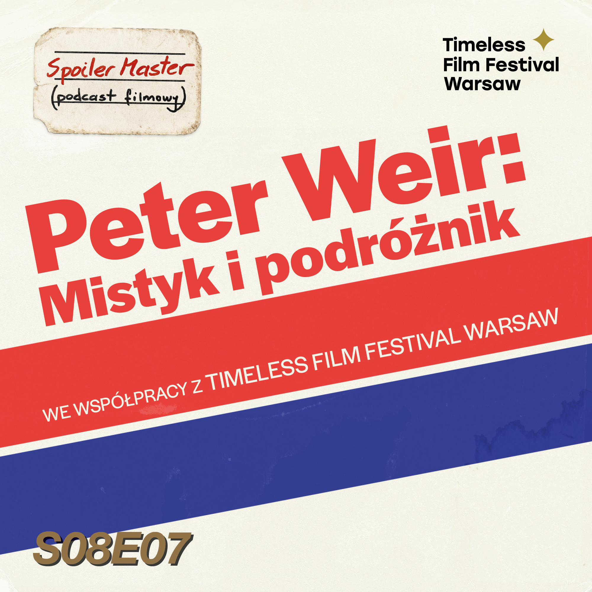 S08E07: Peter Weir: Mistyk i podróżnik || Gościnnie: Prof. Marek Haltof