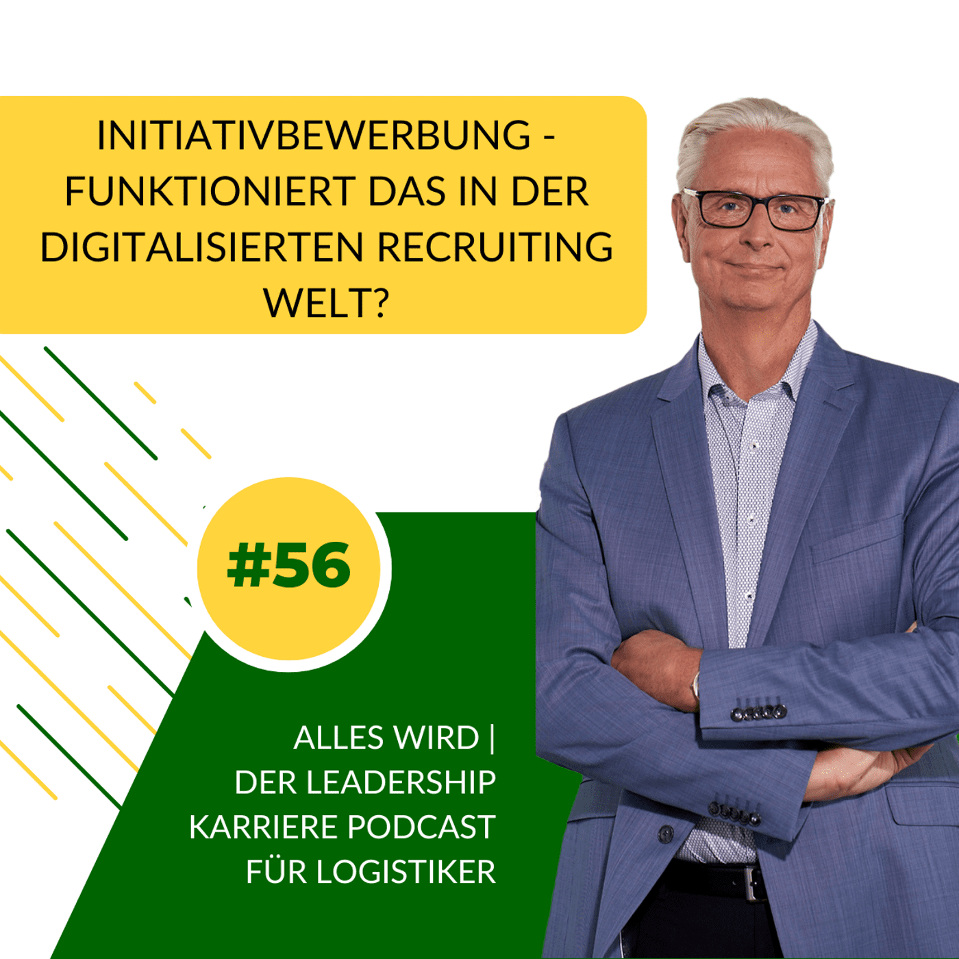 ALLES WIRD | Der Leadership Karriere Podcast für Logistiker