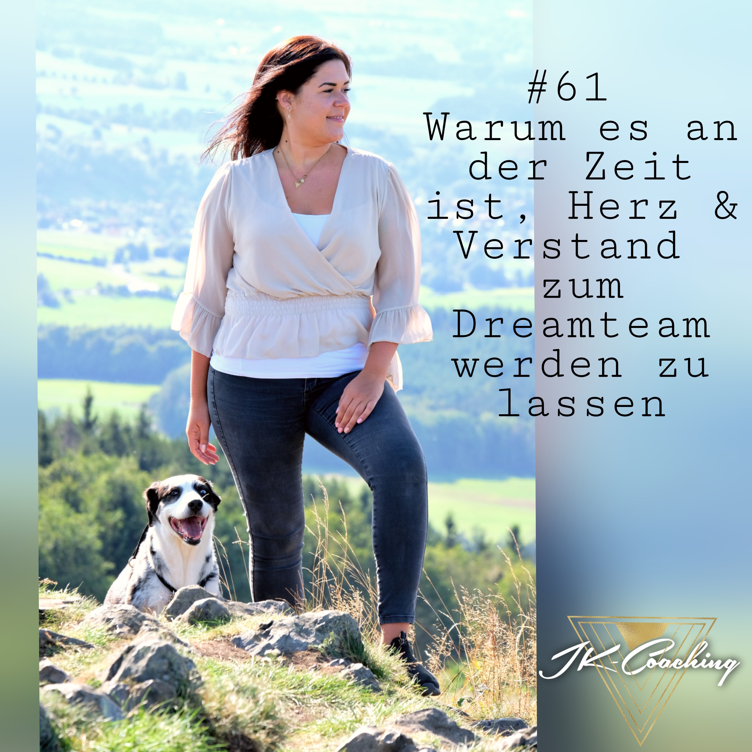 #61 Warum es an der Zeit ist, Herz & Verstand zum Dreamteam werden zu lassen episode artwork