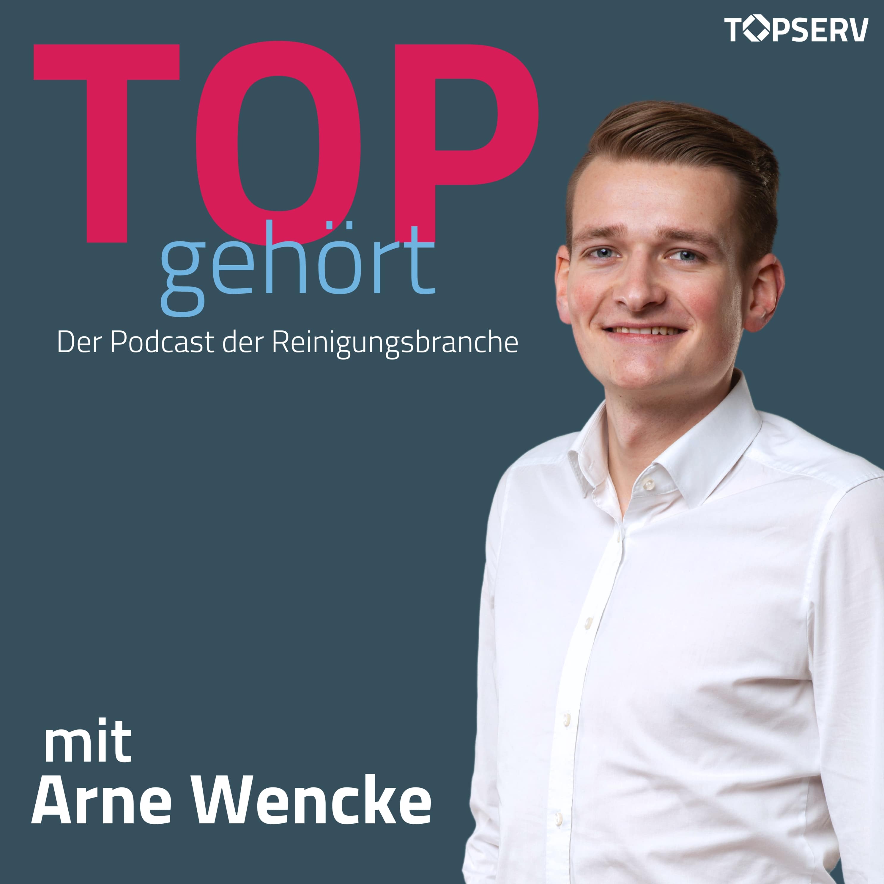 TOPgehört: Der Podcast der Reinigungsbranche