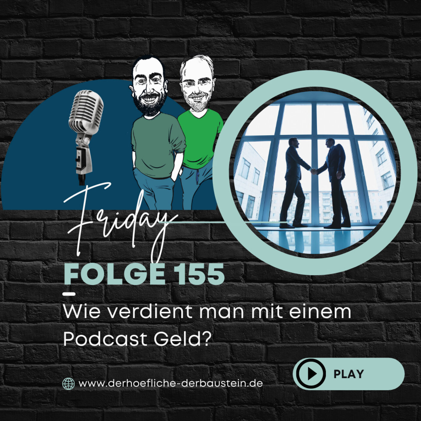 Bau Podcast - der Höfliche & der BAUstein