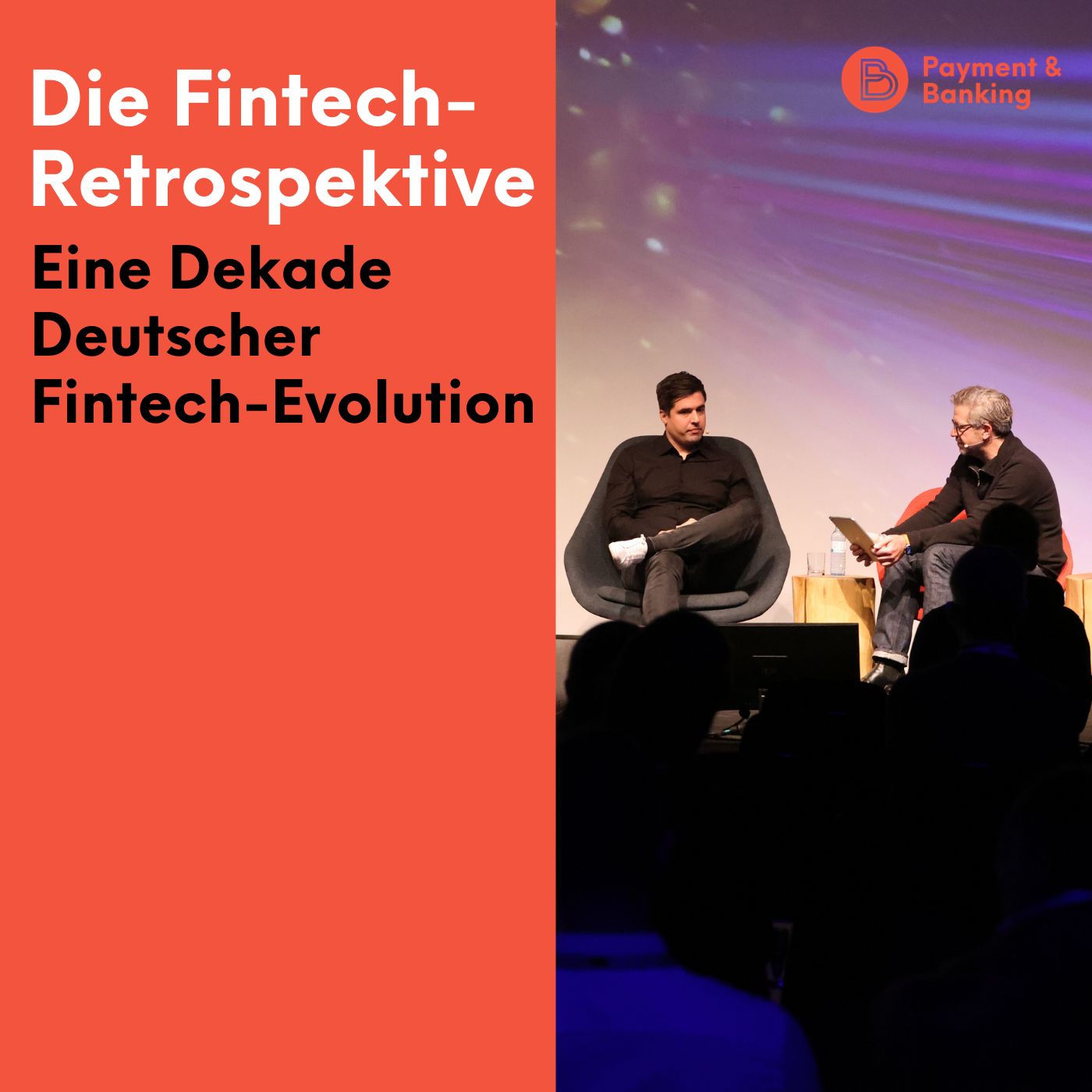 #455: Die Fintech-Retrospektive: Eine Dekade Deutscher Fintech-Evolution