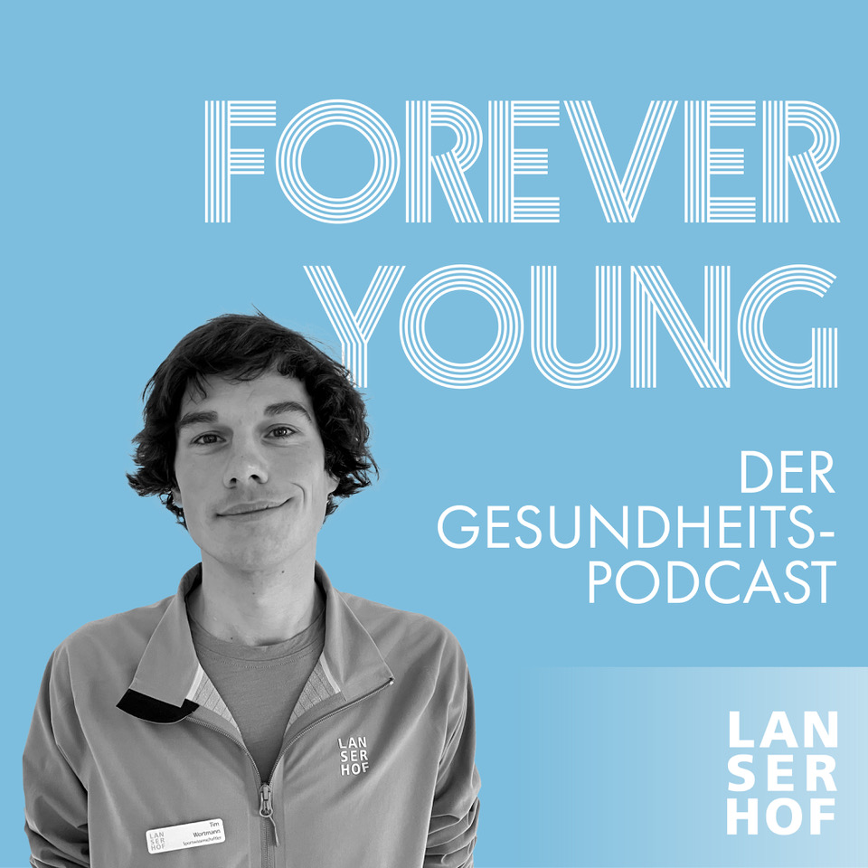Forever Young - Der Longevity-Podcast