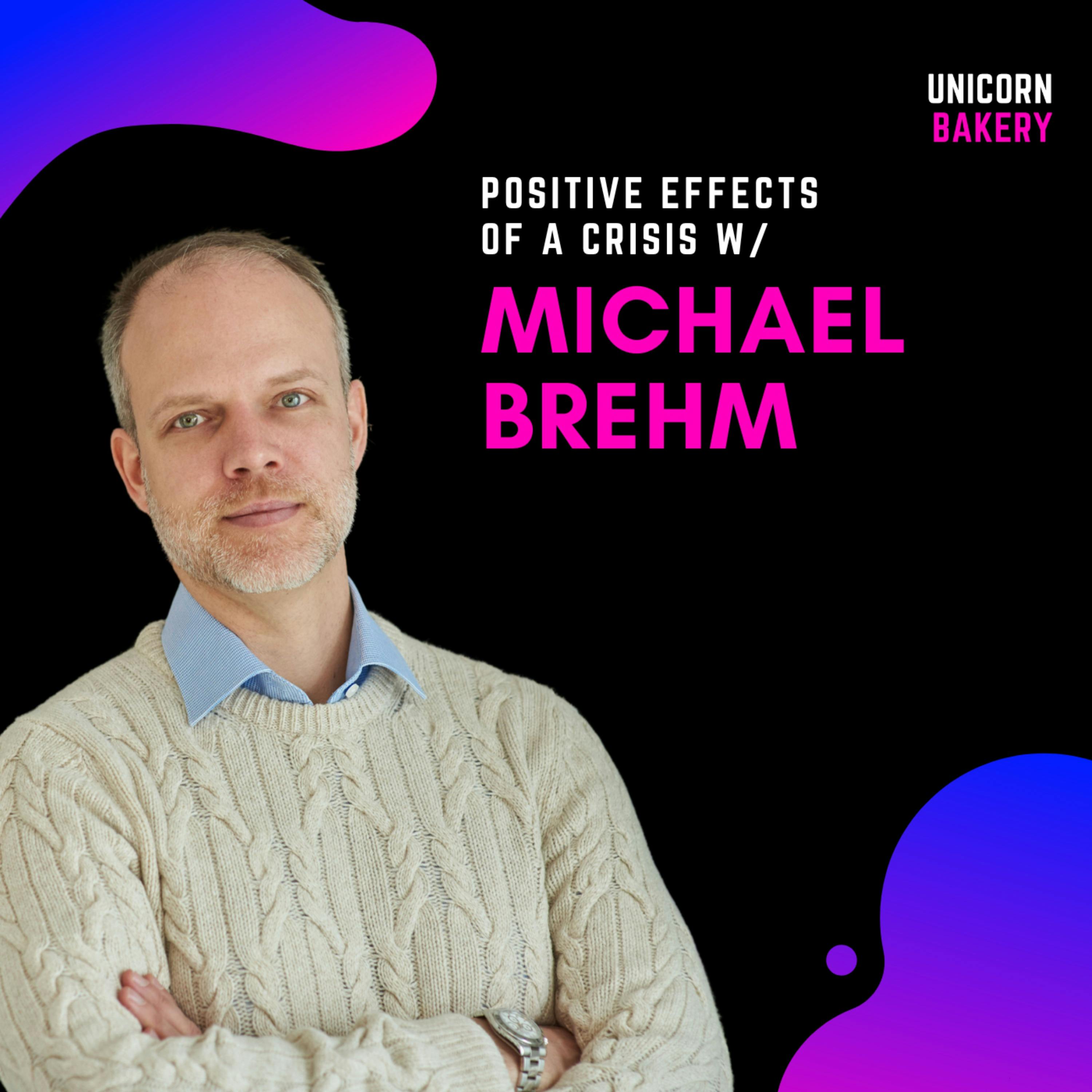 Finanzierungsrunden in der Krise & Antizyklische Entscheidungen: Michael Brehm, i2x episode artwork