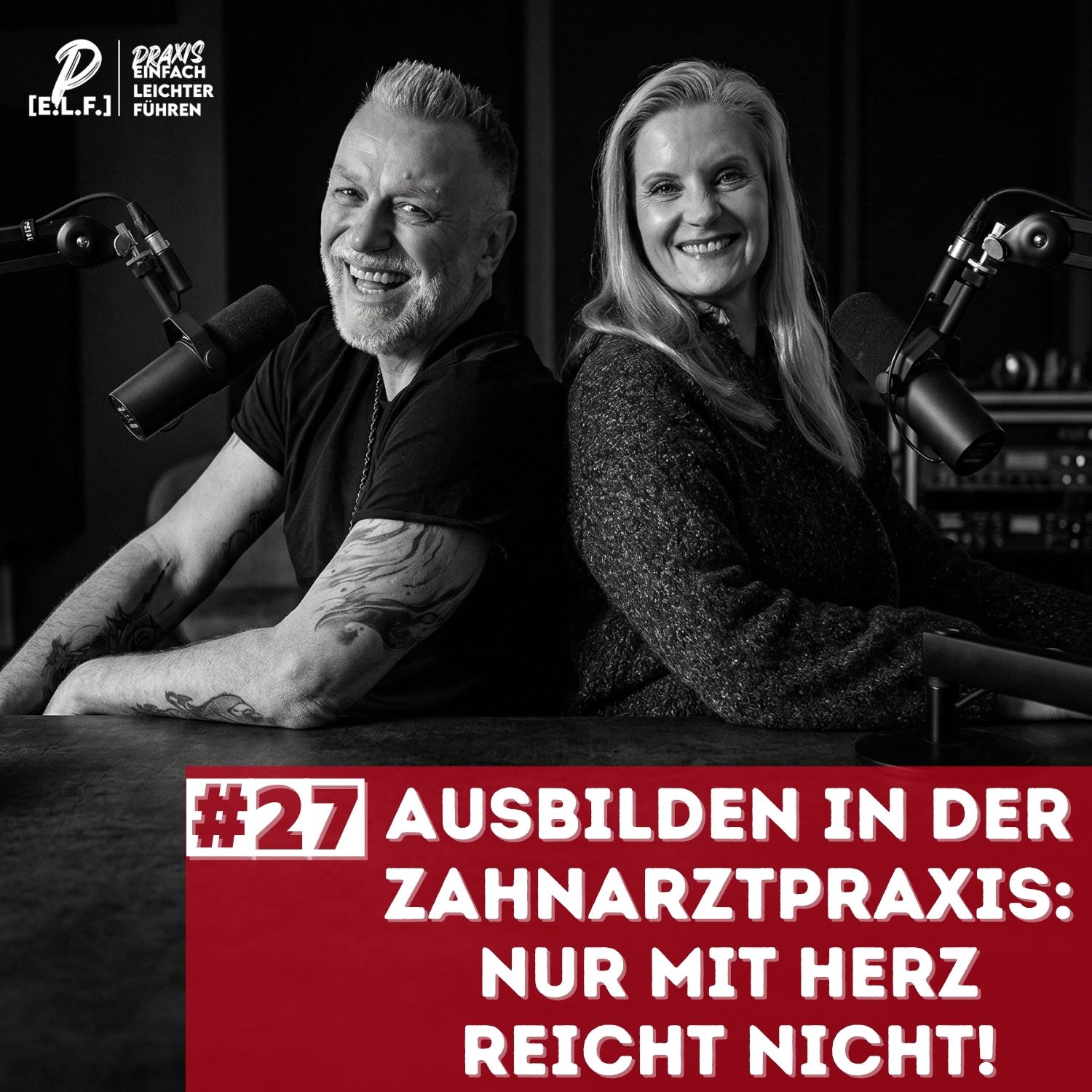 Ausbilden in der Zahnarztpraxis: Nur mit Herz reicht nicht! | #27 episode artwork