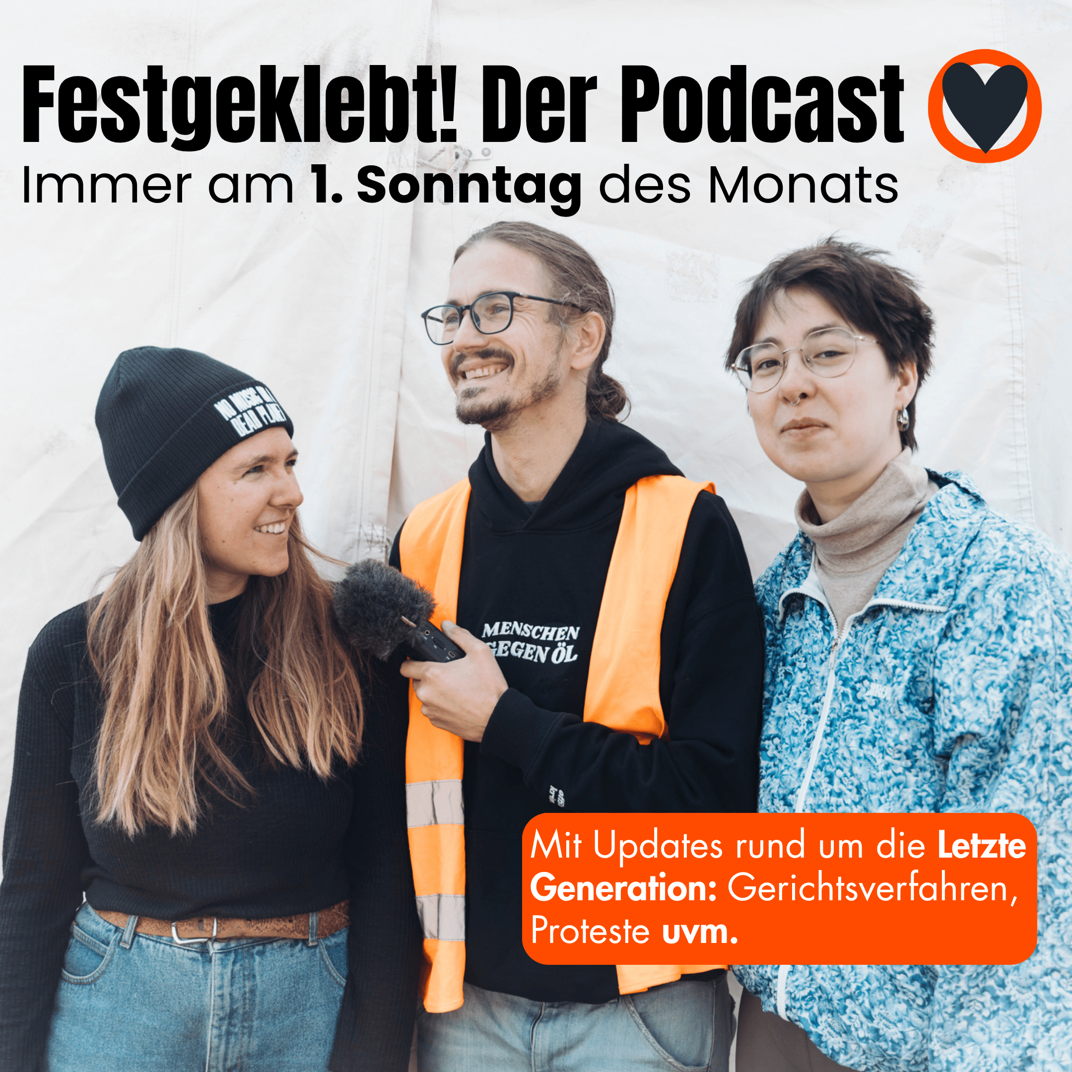 Festgeklebt! - Der Podcast der Letzten Generation
