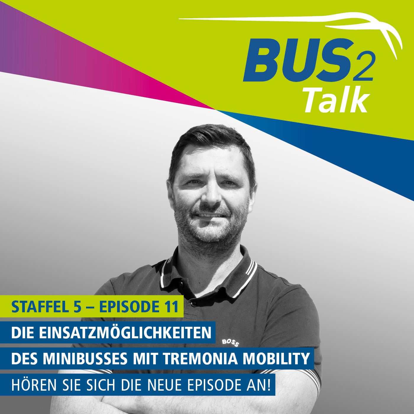BUS2Talk - Einsteigen und Zuhören. Der Podcast der BUS2BUS