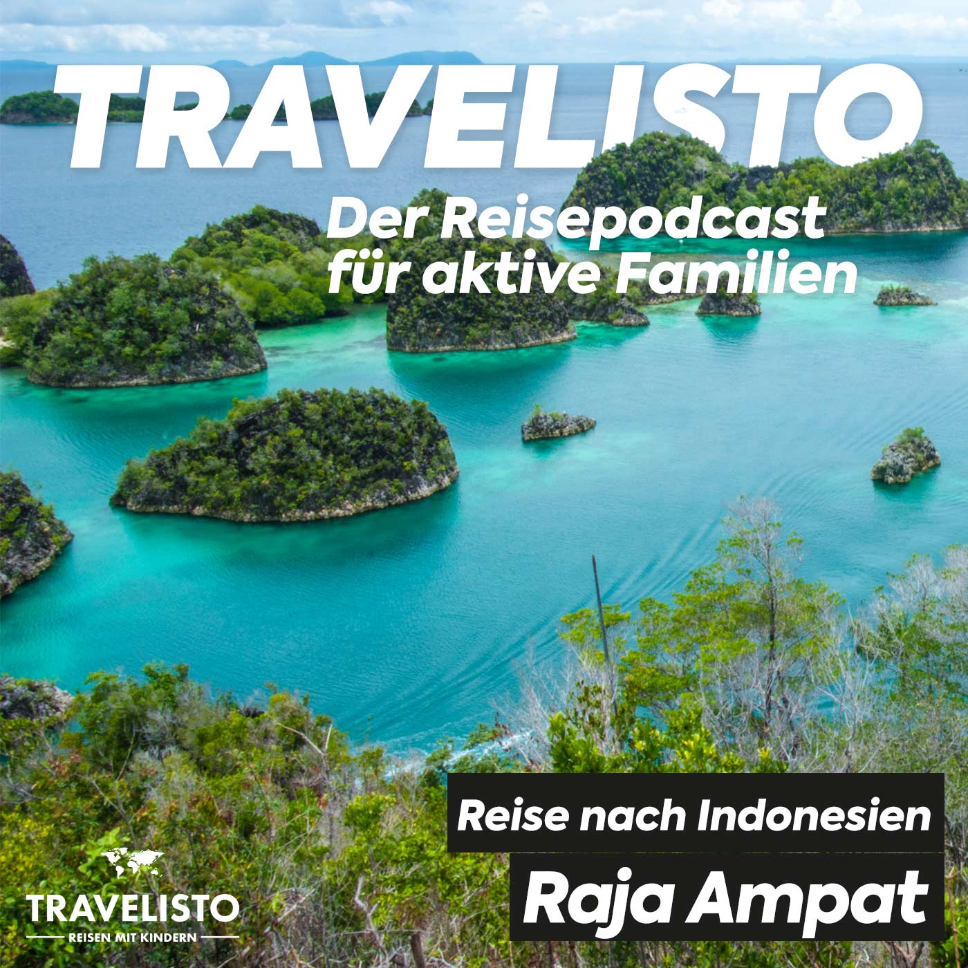 Travelisto - Der Reise-Podcast für aktive Familien - Reisen mit Kindern mit Jenny und Andi