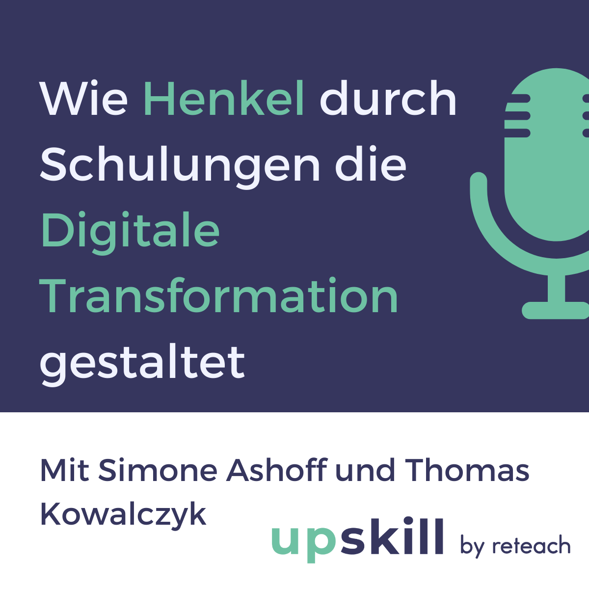Wie Henkel durch Schulungen die Digitale Transformation gestaltet