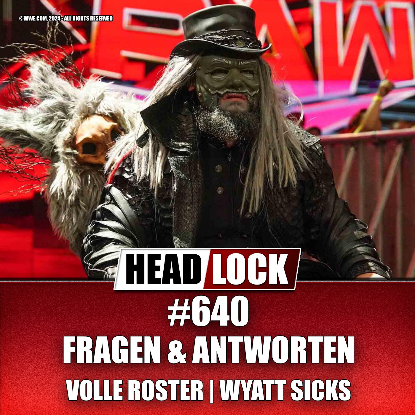 #640: Zu viele Titel und Wrestler bei AEW & WWE? Wyatt Sicks gescheitert? | FRAGEN & ANTWORTEN episode artwork