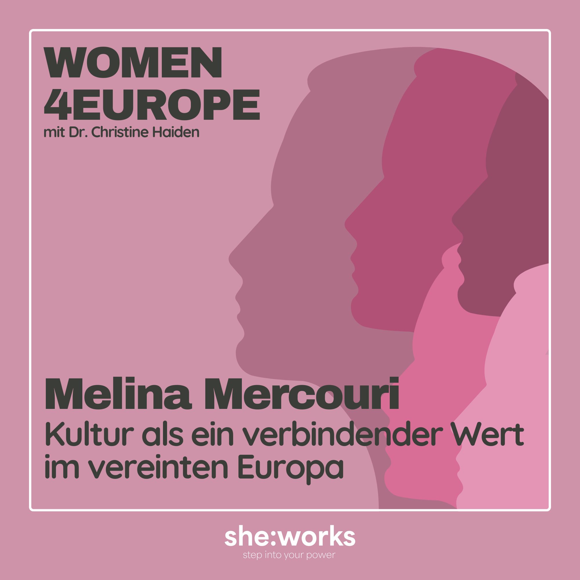 Folge 6 – Melina Mercouri: Kultur als ein verbindender Wert im vereinten Europa episode artwork
