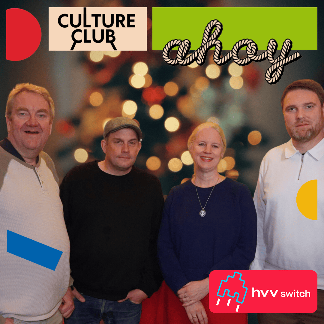 Culture Club - Der Kulturtalk bei ahoy, präsentiert von hvv switch