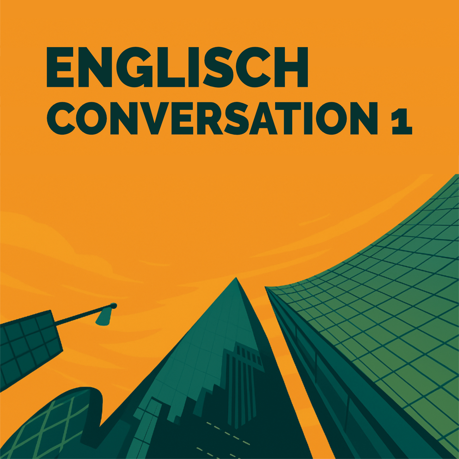 Conversation 1 | Kapitel 1 | Business Englisch lernen mit Sprachduschen episode artwork