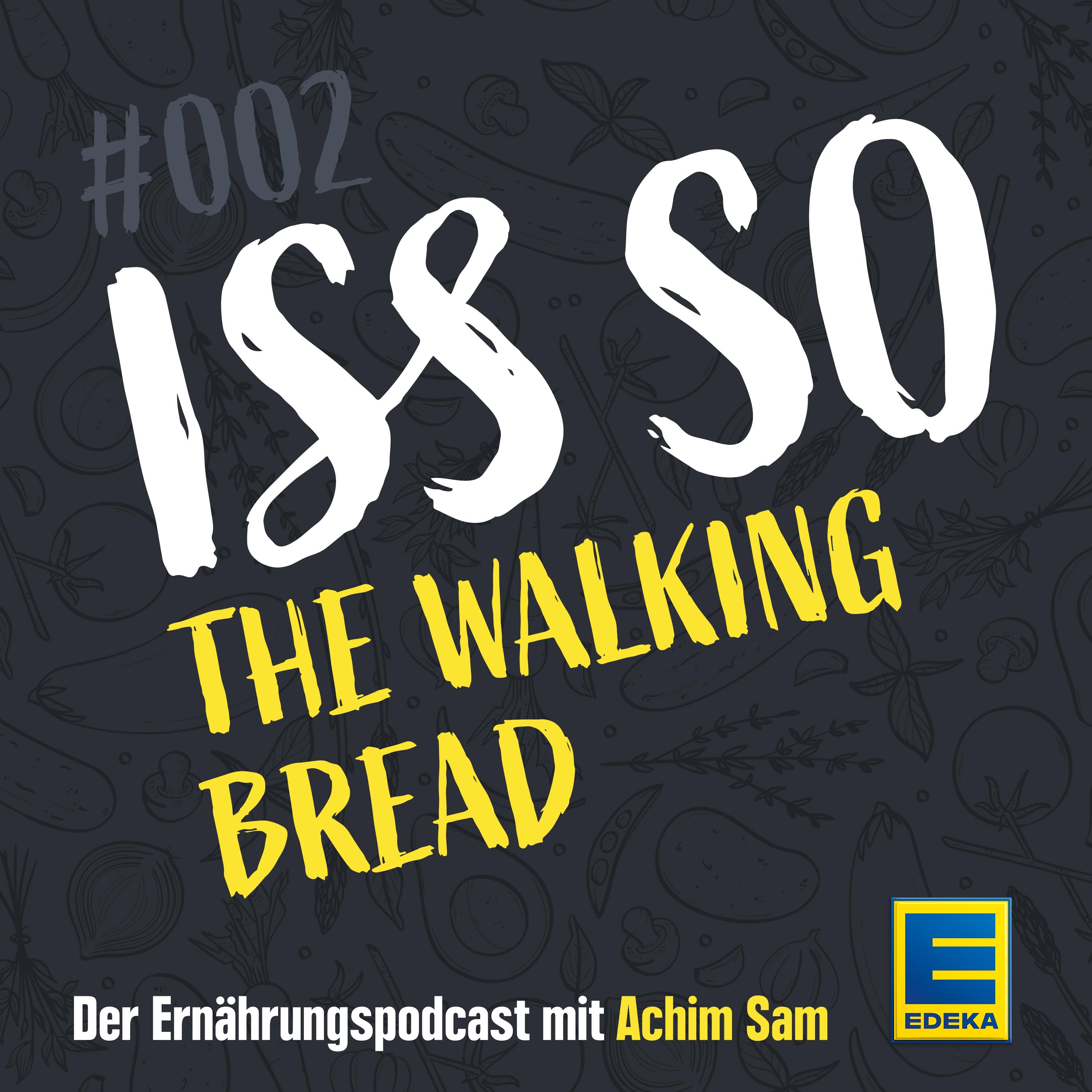 ISS SO – der Ernährungspodcast mit Achim Sam