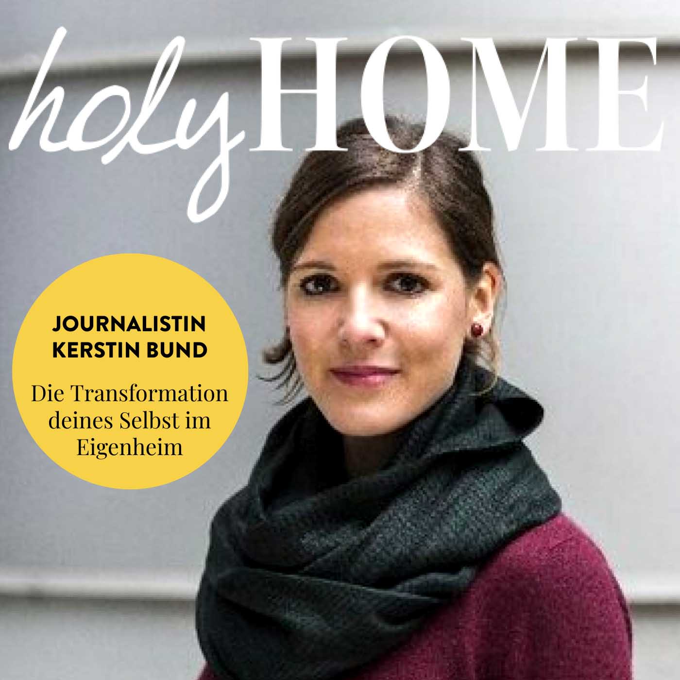 So verändert sich deine Persönlichkeit im Eigenheim - Interview mit SZ-Journalistin Kerstin Bund #87