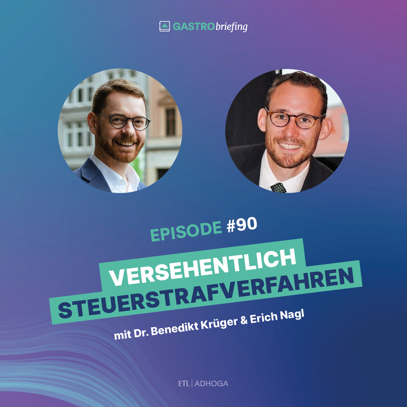 ETL ADHOGA informiert! (Tipps für Hotel- & Gastro-Unternehmen)
