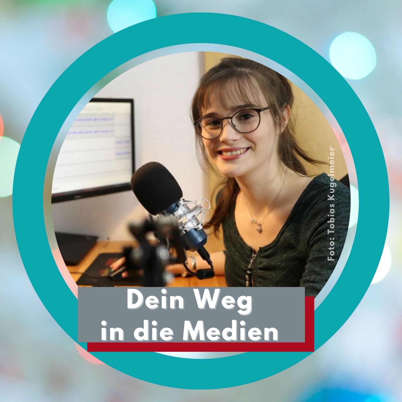 Dein Weg in die Medien