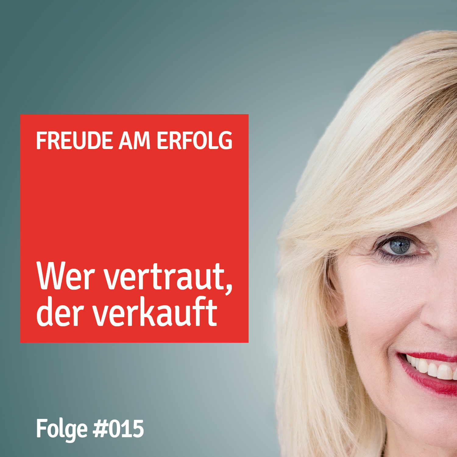 Freude am Erfolg: Businesstipps für Hörakustiker mit Veronika Vehr
