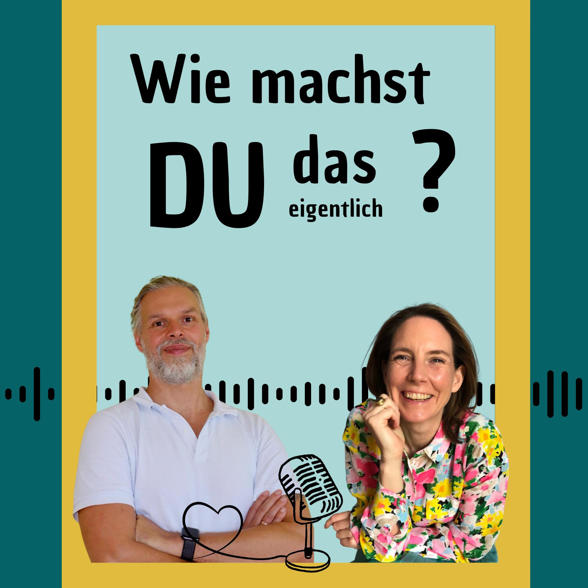 Wie machst du das eigentlich...?
