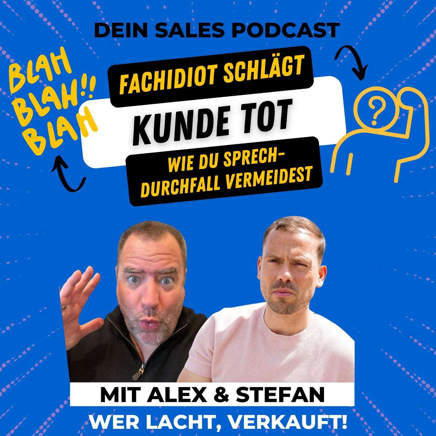 Wer lacht verkauft! Dein Sales Podcast für mehr Spaß im Verkauf.
