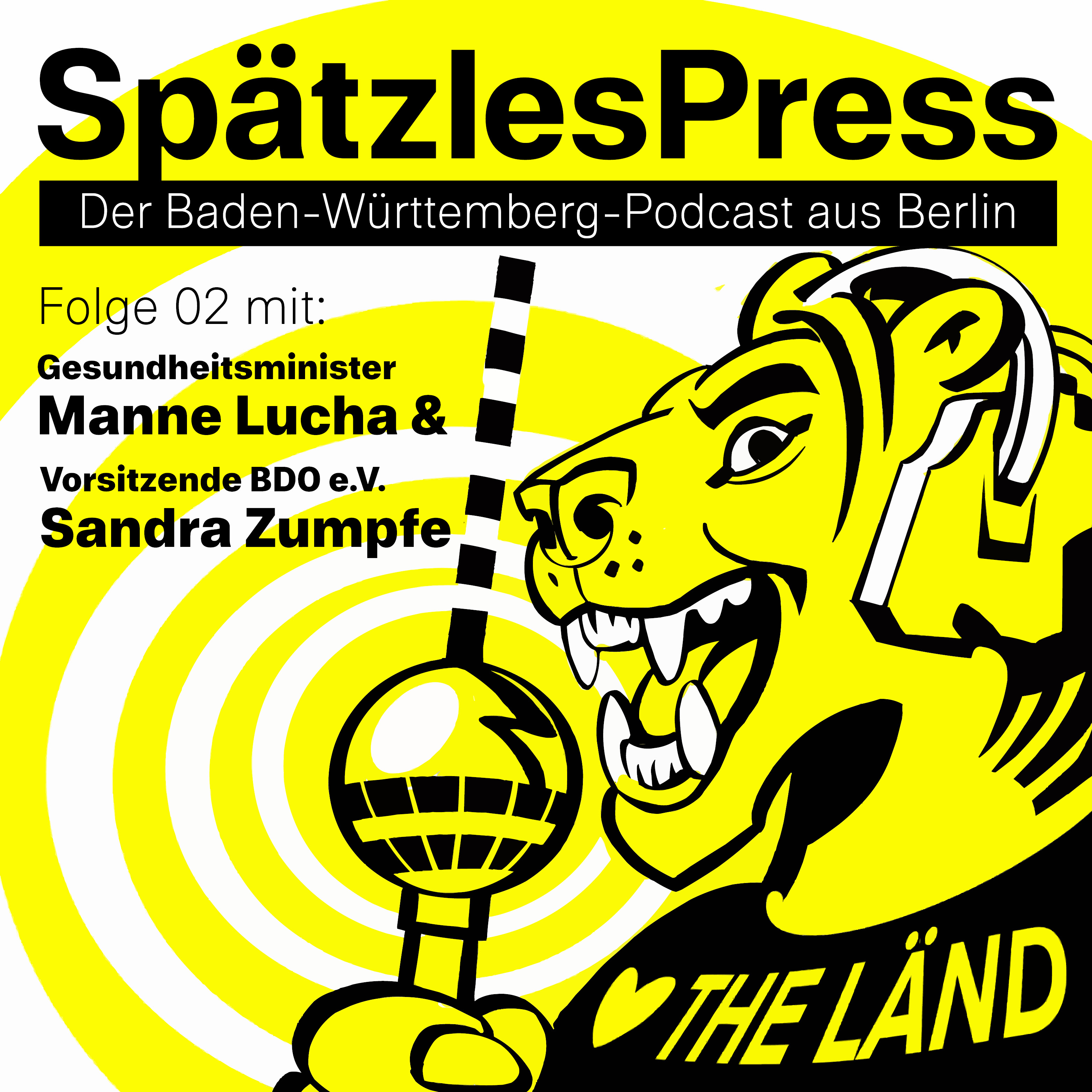 SpätzlesPress - Der Baden-Württemberg-Podcast aus Berlin