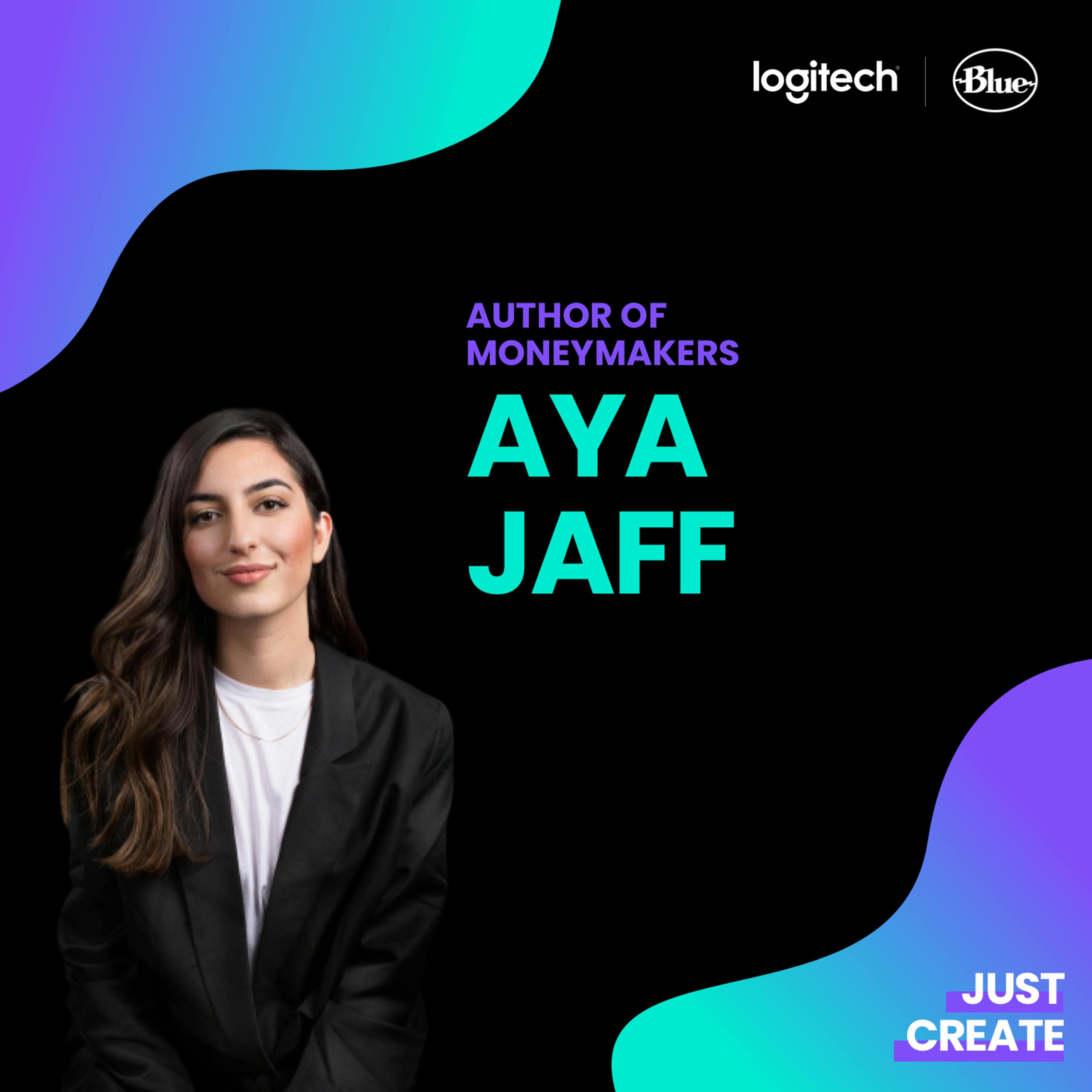 Aya Jaff, Autorin von "Moneymakers" | Just Create episode artwork