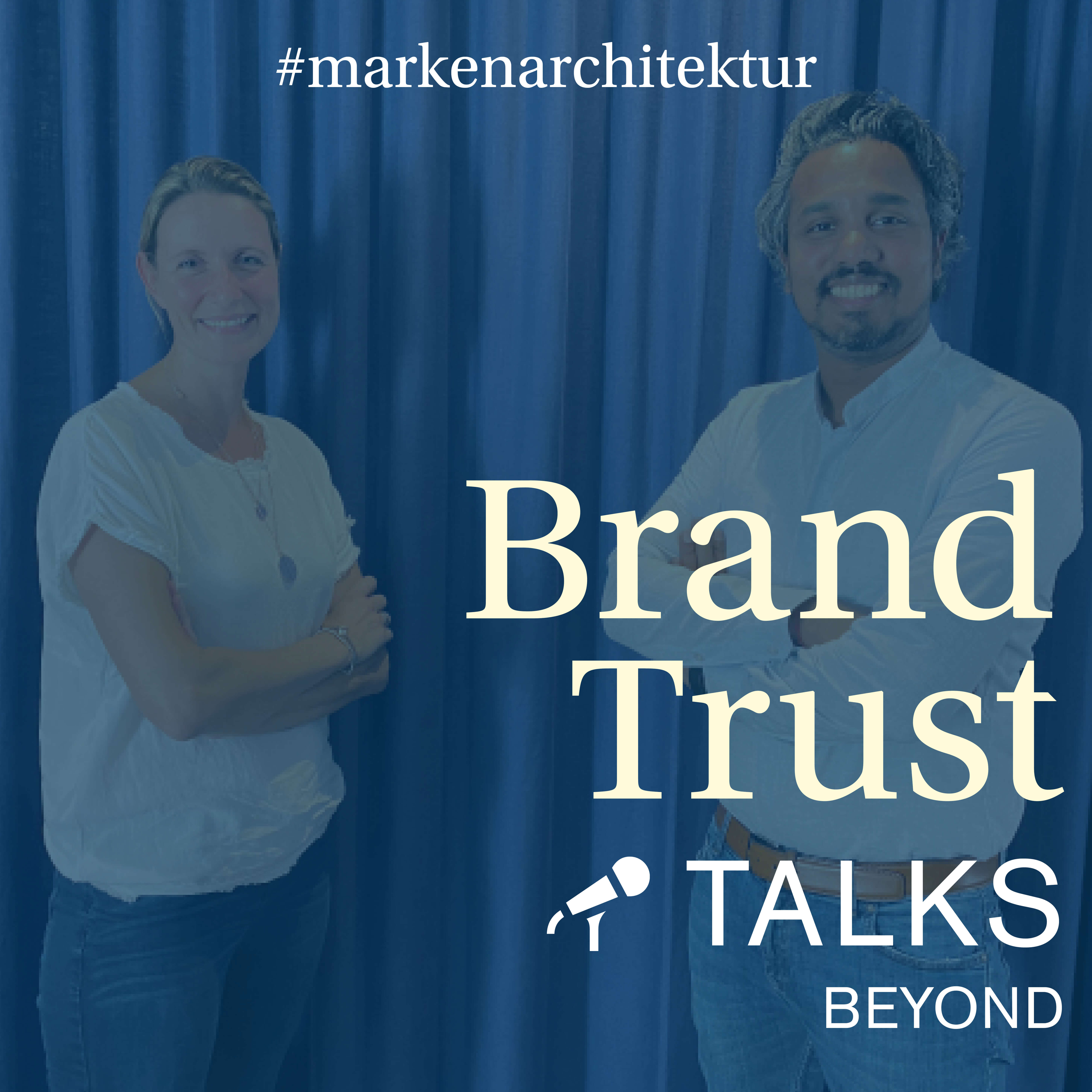 Podcast für Marketing und Markenführung - BrandTrust Talks
