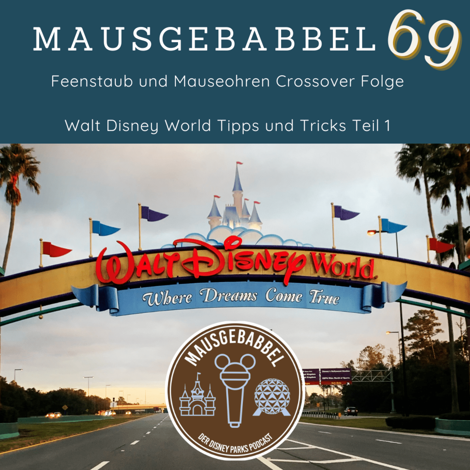 Mausgebabbel - Der Disney Parks Podcast