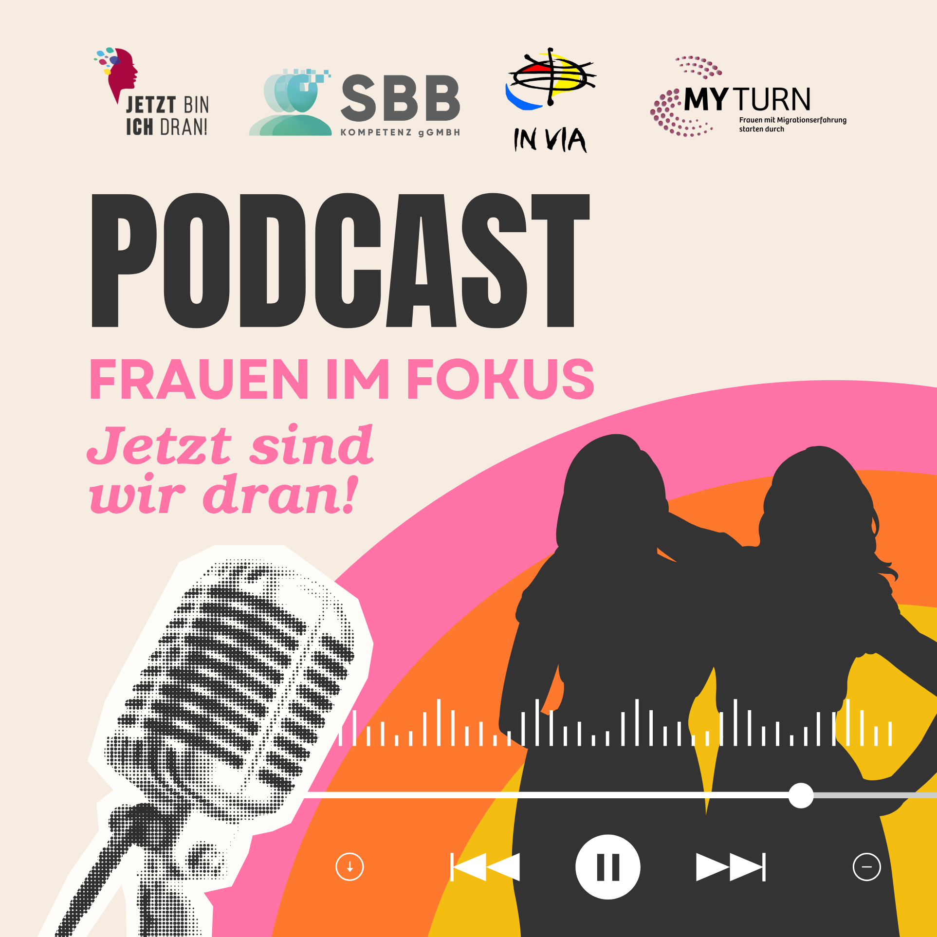 Frauen im Fokus - Jetzt sind wir dran! podcast artwork