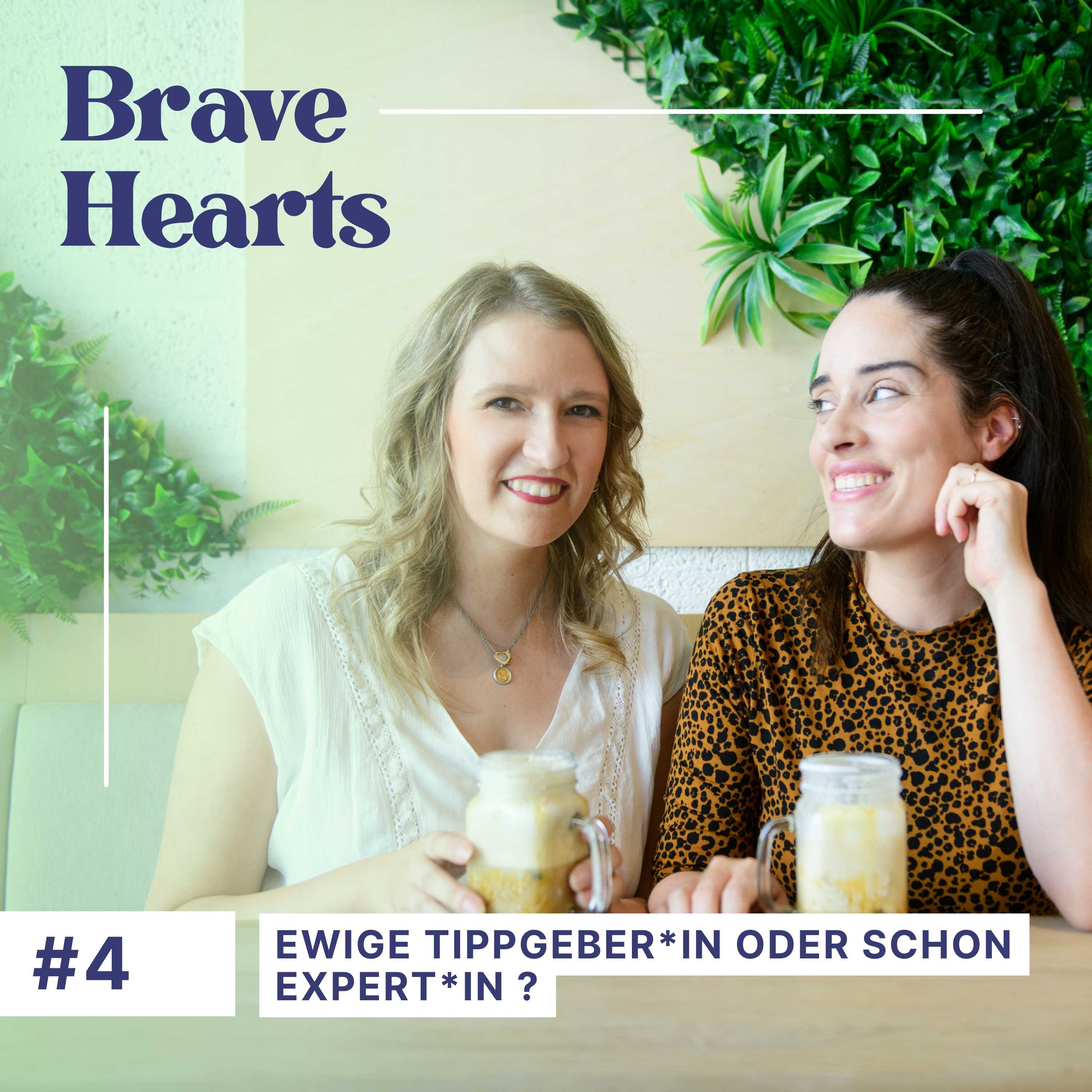 Brave Hearts – Der Business-Podcast für mutige Expert*innen