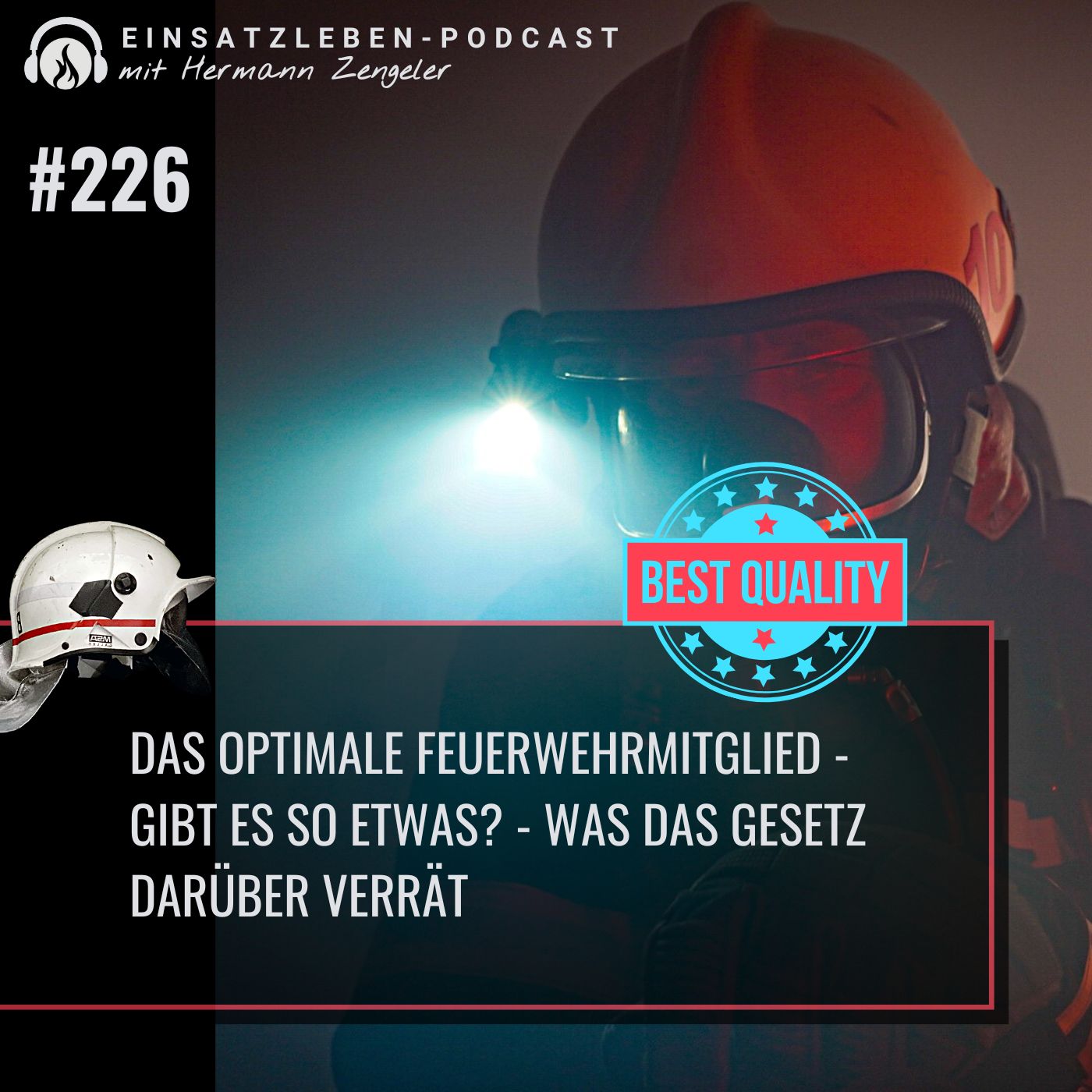 Das optimale Feuerwehrmitglied - gibt es so etwas? episode artwork
