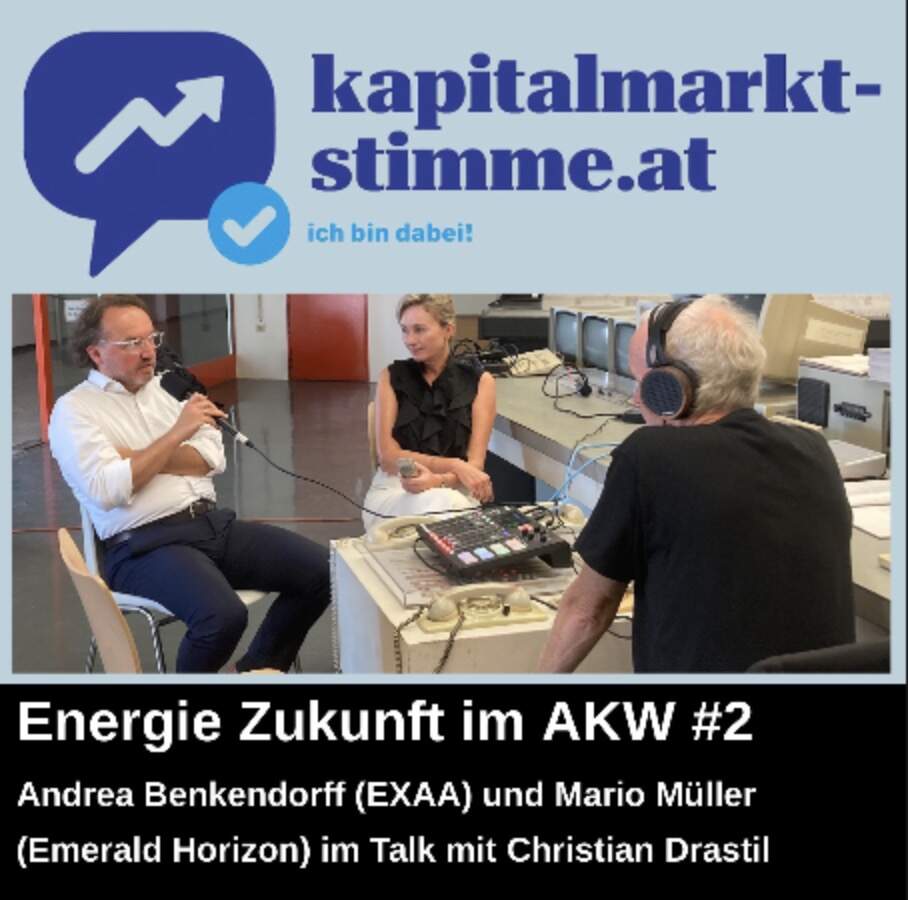 Kapitalmarkt-stimme.at daily voice: Energie Zukunft #2 mit Andrea Benckendorff (EXAA) und Mario Müller (Emerald Horizon) episode artwork
