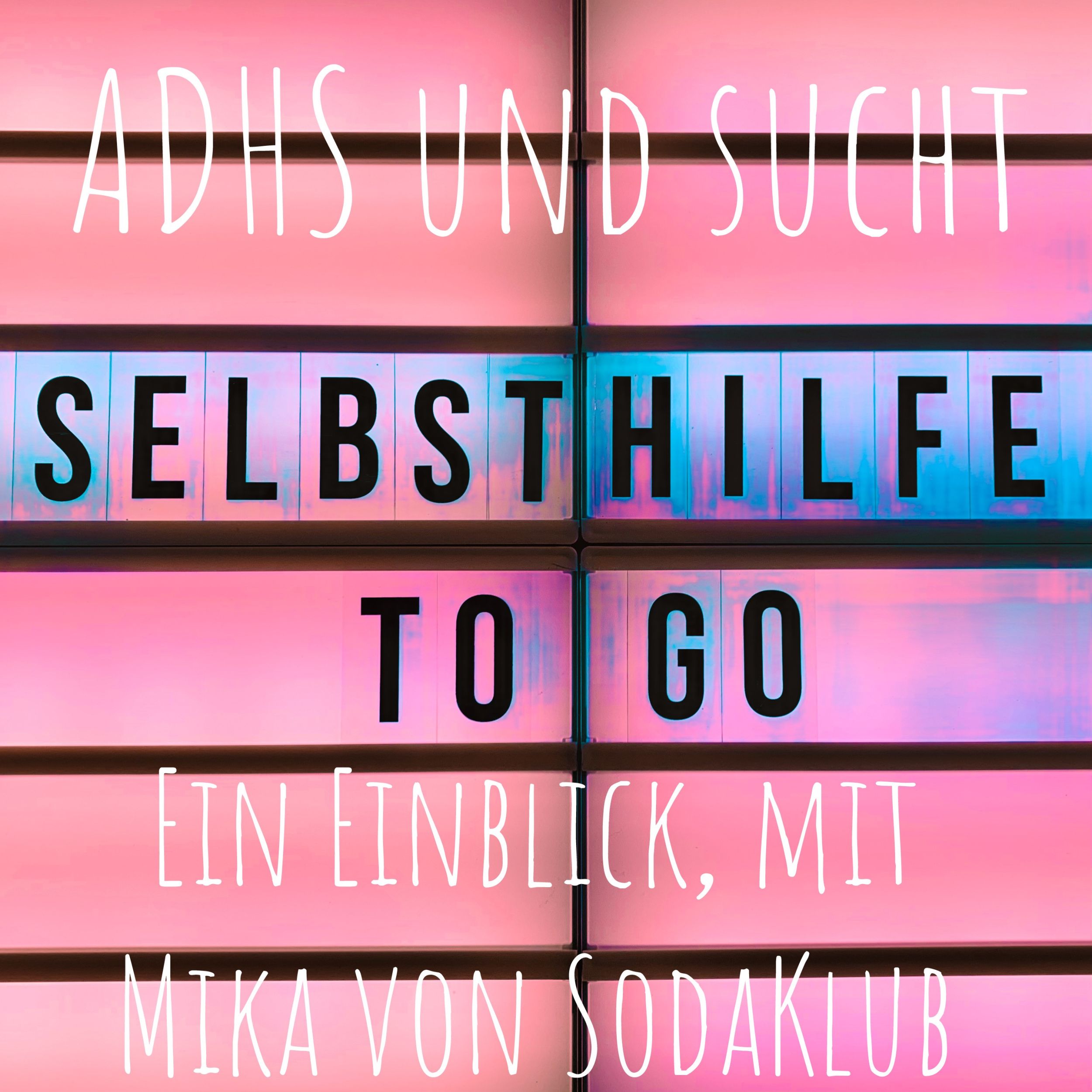 Selbsthilfe To Go