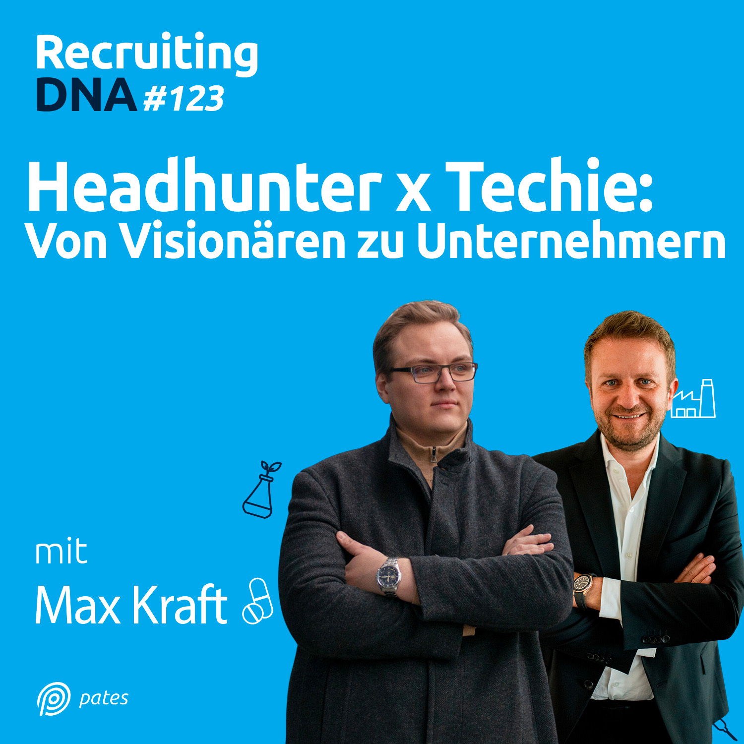 Recruiting DNA | Mitarbeiter finden, erfolgreich führen und motivieren