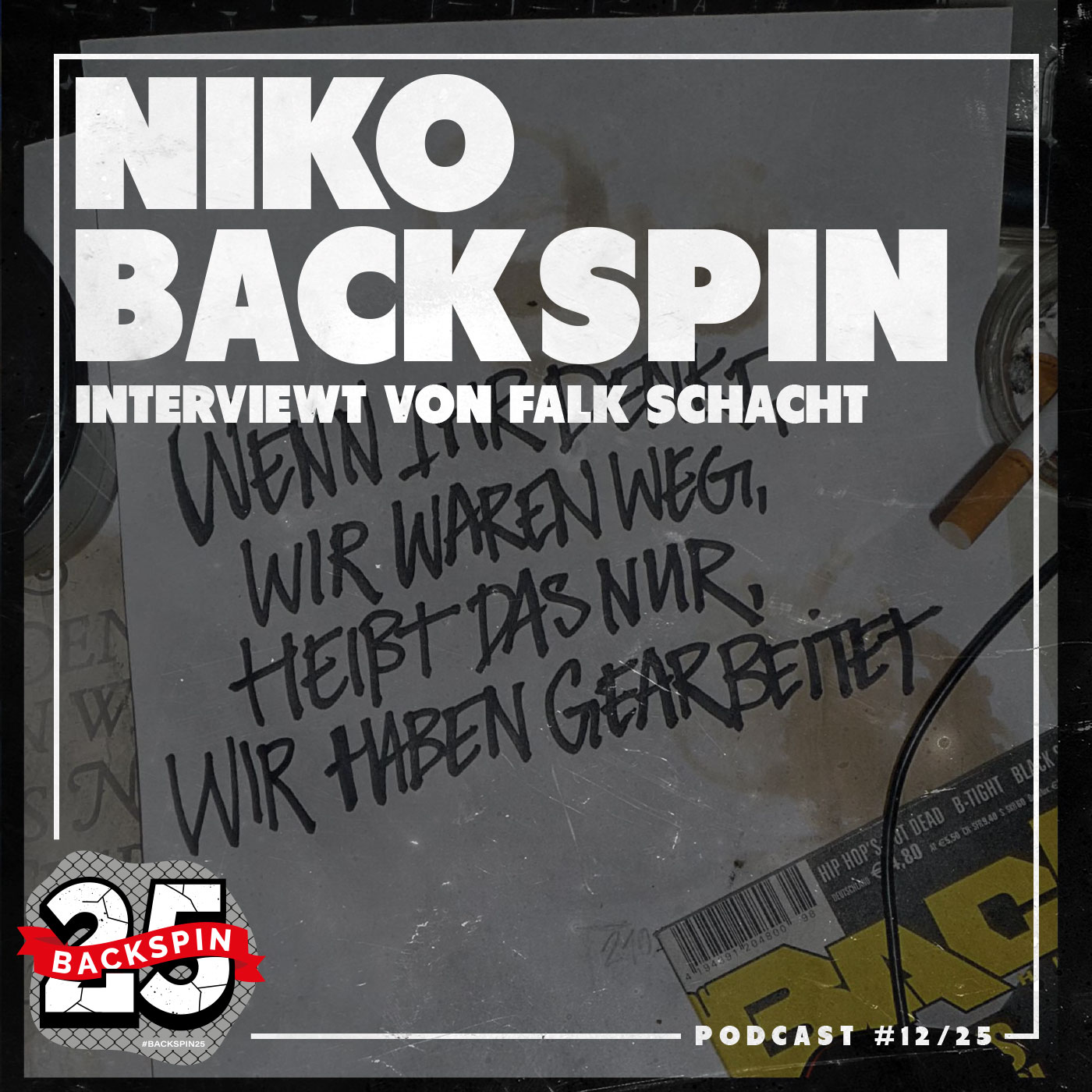 BACKSPIN Love\'N\'Hate: Der wirklich reale Hip-Hop Podcast