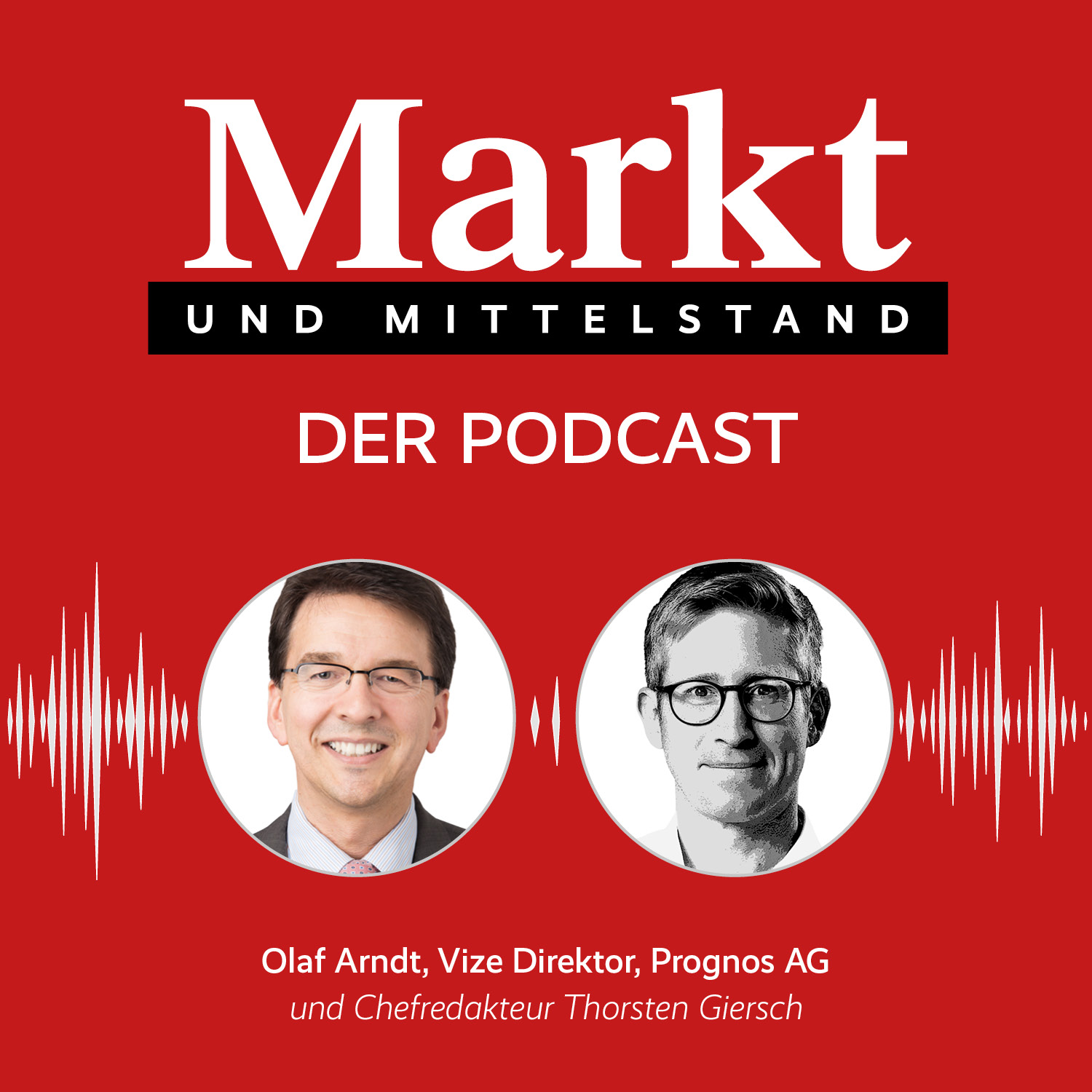 Markt und Mittelstand: Der Podcast