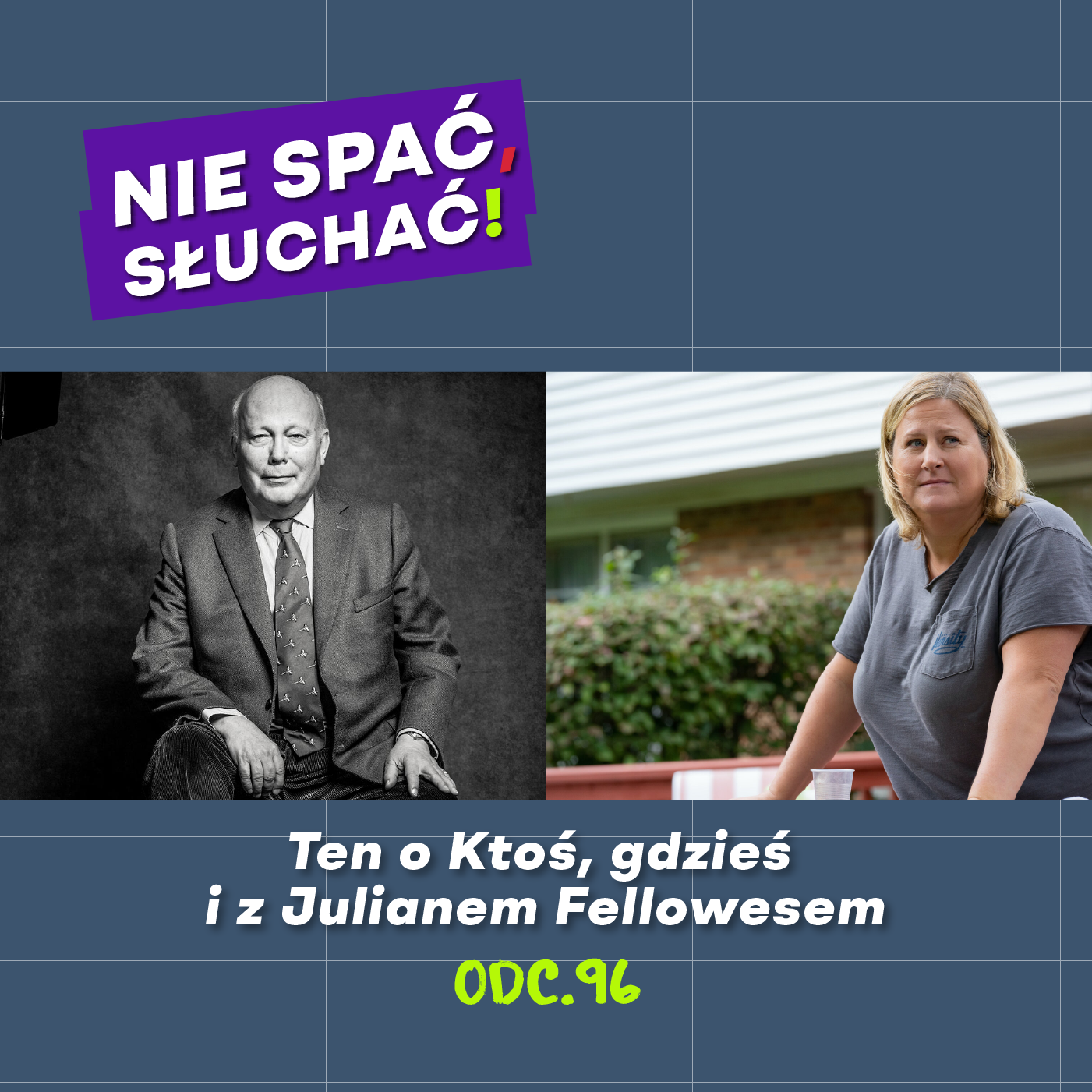 Nie spać, słuchać!