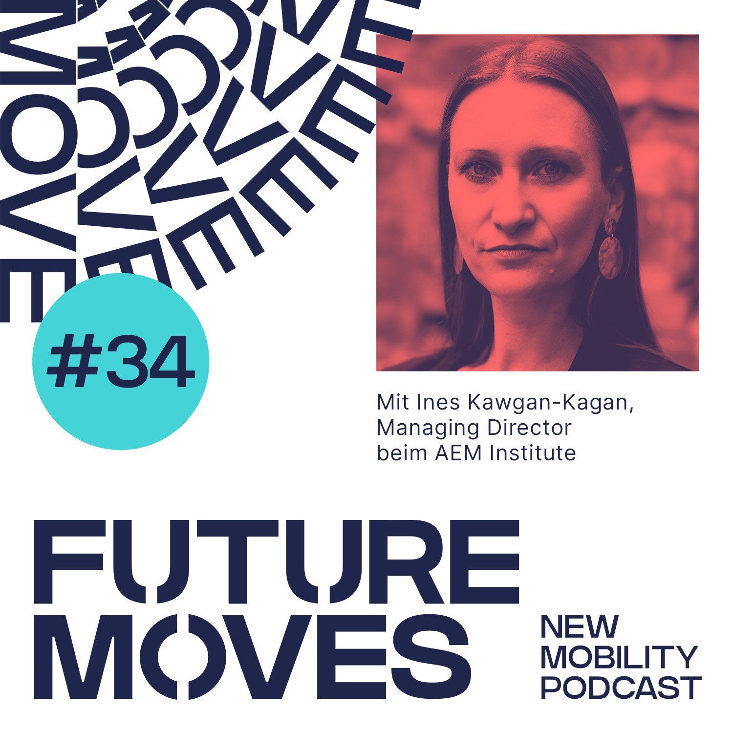 FUTURE MOVES - New Mobility Podcast