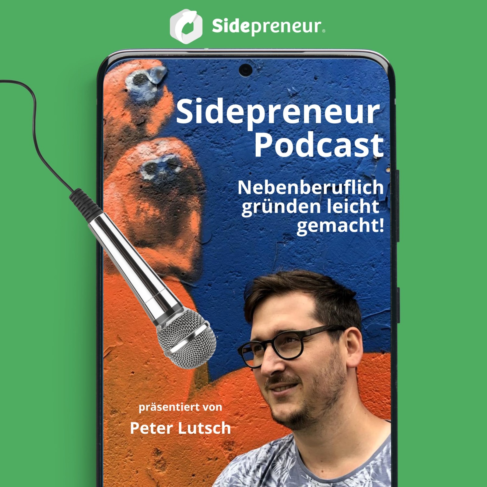 Sidepreneur Podcast | Erfolgreich nebenberuflich Gründen!