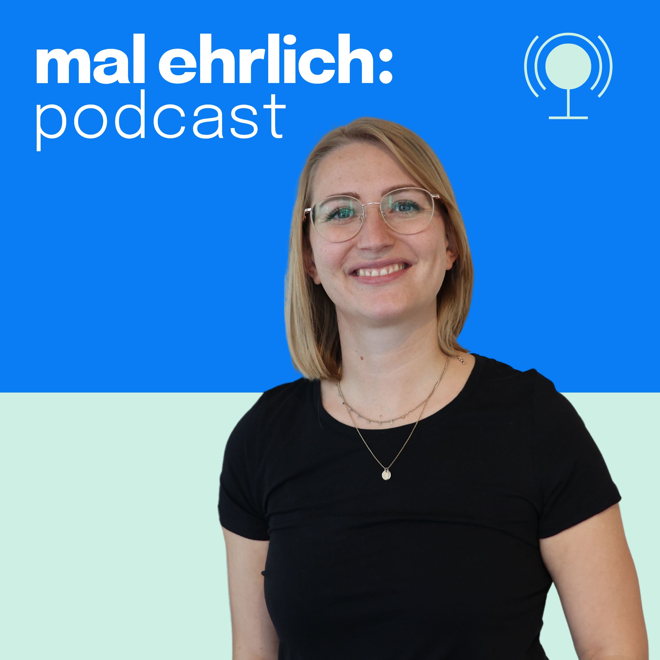 mal ehrlich