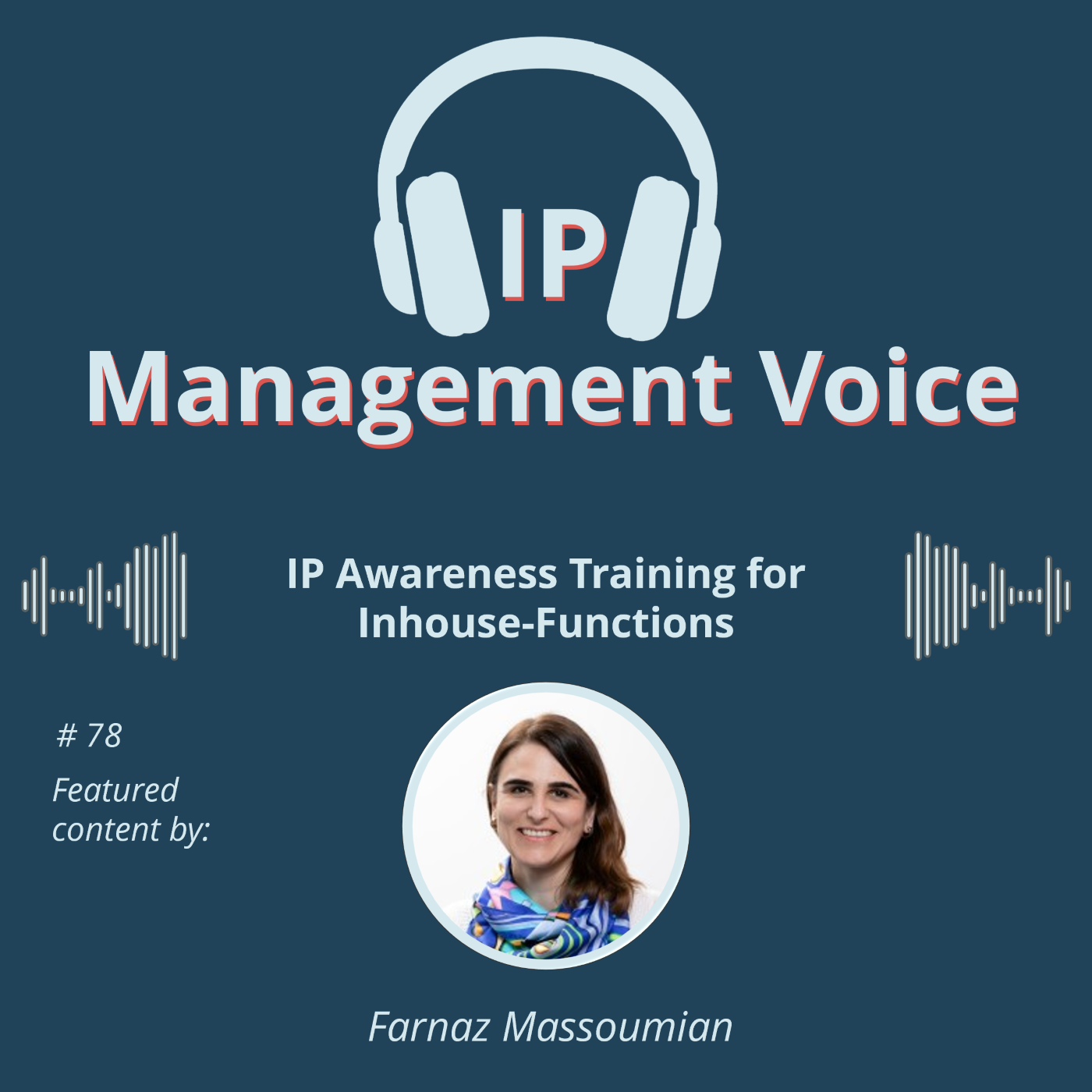 #78 IP Awareness Training for Inhouse-Functions