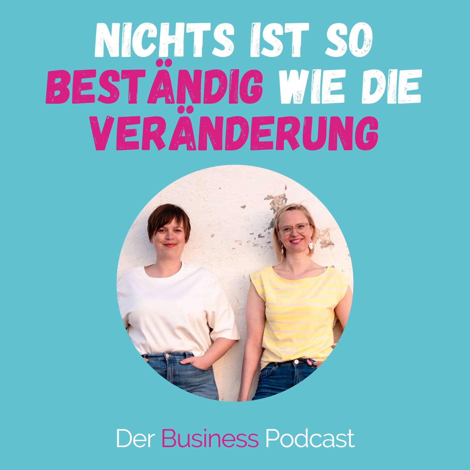 Der Business Podcast - Sales & Mindset Impulse für selbstständige Frauen